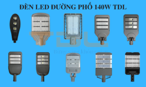 Tổng hợp các mẫu đèn led chiếu sáng đường phố - đường nông thôn - đường cao tốc 140w