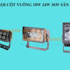 đèn rọi cột vuông 18w 24w 36w