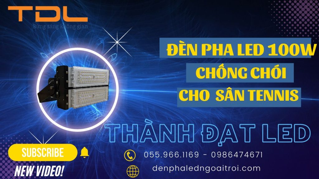 Đèn pha led module cho sân tennis 100w