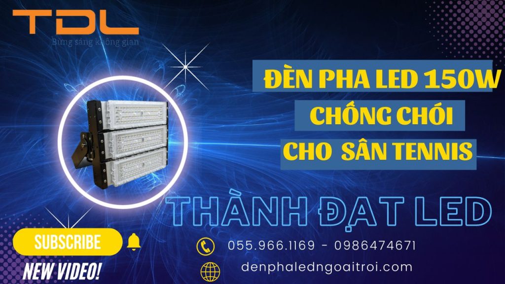 Đèn pha led module cho sân tennis 150w
