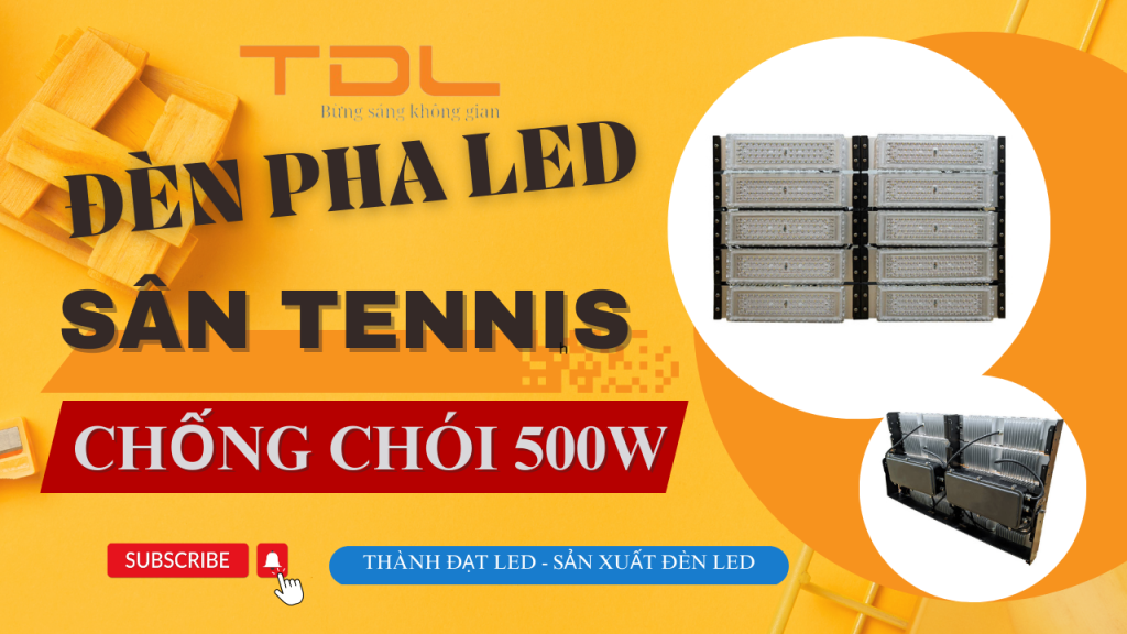 Đèn led sân tennis 500w
