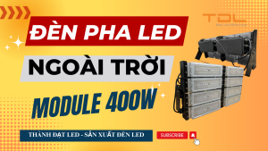 Đèn pha led module 400w