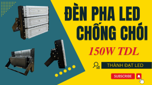 Đèn pha led module 150w