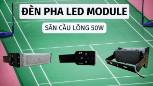 đèn pha sân cầu lông 50w