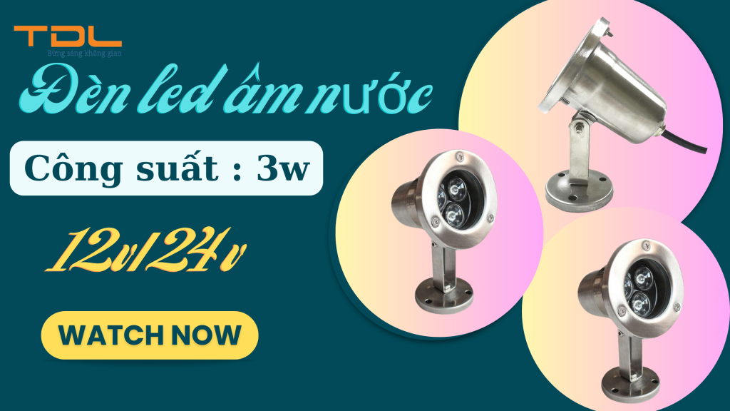 Đèn âm nước TDLAN-D 3w