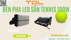 Đèn pha led sân tennis 100w chất lượng