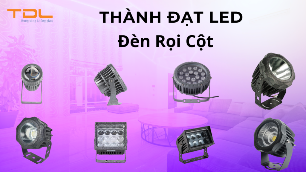 Đèn rọi cột 10w 18w 20w 24w 27w 30w 36w 54w 81w